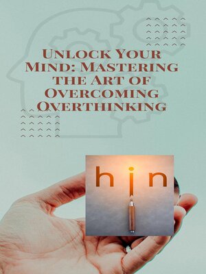 cover image of Unlock Your Mind